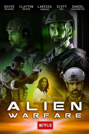 دانلود فیلم Alien Warfare 2019 | فیلم جنگ فضایی