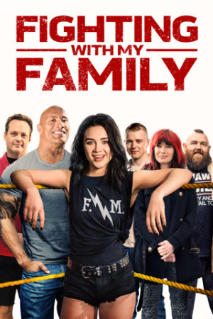 دانلود فیلم Fighting with My Family 2019 | دانلود فیلم مبارزه با خانواده ام