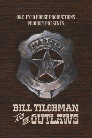 دانلود فیلم Bill Tilghman and the Outlaws 2019