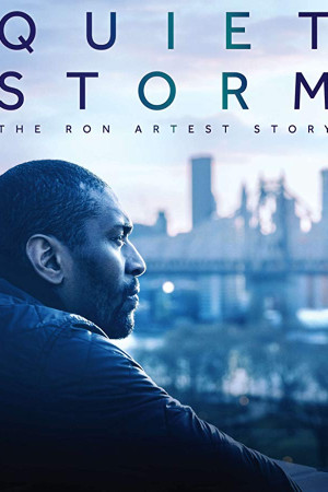 دانلود مستند Quiet Storm: The Ron Artest Story 2019