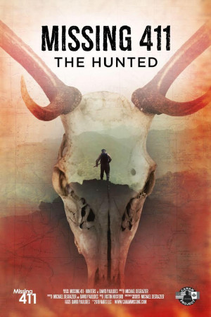 دانلود مستند Missing 411: The Hunted 2019 | دانلود مستند 411 گمشده: شکار شدگان