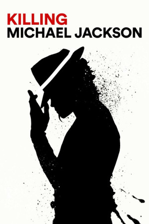 دانلود مستند Killing Michael Jackson 2019 | فیلم کشتن مایکل جکسون