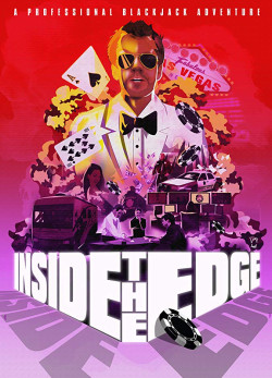 Inside the Edge: A Professional Blackjack Adventure