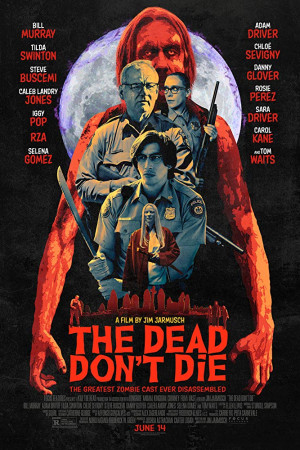 دانلود فیلم The Dead Dont Die 2019 | دانلود فیلم مرده ها نمی میرند