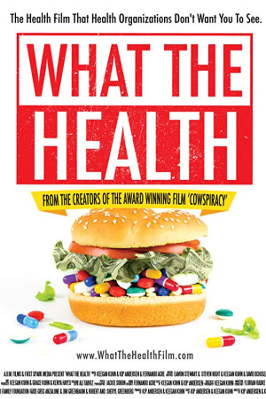 دانلود مستند What the Health 2017 با زیرنویس فارسی | دانلود مستند سلامتی چیست