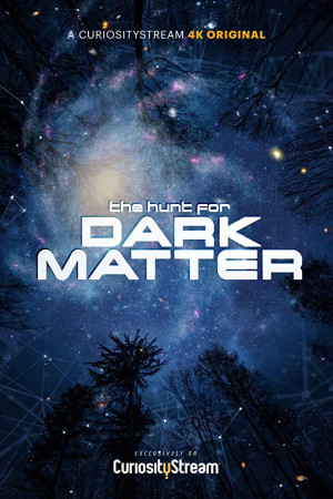 دانلود فیلم The Hunt for Dark Matter 2017 با زیرنویس فارسی | دانلود فیلم شکار ماده تاریک