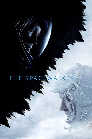 دانلود فیلم Spacewalk 2017 | دانلود فیلم اولین های تاریخ کشف فضا