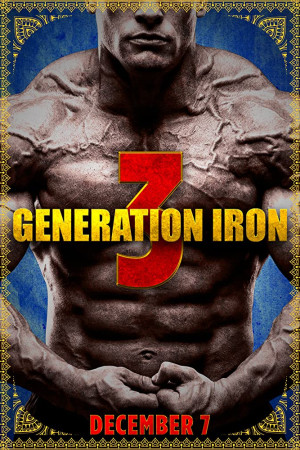 دانلود مستند Generation Iron 3 2018 – دانلود مستند نسل آهنی 3