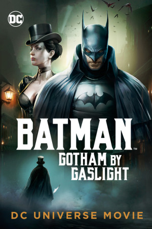 دانلود انیمیشن Batman: Gotham by Gaslight 2018 | دانلود انیمیشن بتمن: گاتهام با گازلایت