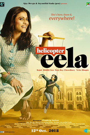 دانلود فیلم Helicopter Eela 2018 – دانلود فیلم هلی کوپتر ایلا