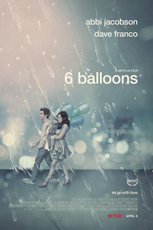 دانلود فیلم 6 Balloons 2018 | دانلود فیلم شش بالن