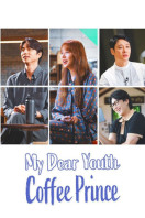 My Dear Youth – Coffee Prince